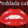 Prohlada café Prohlada café
